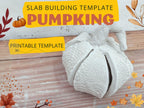 Ceramic Pumpkin Pottery Template: Halloween DIY Slab Building (PDF Pattern)