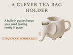 Elephant Mug with tea bag holder Pottery Template