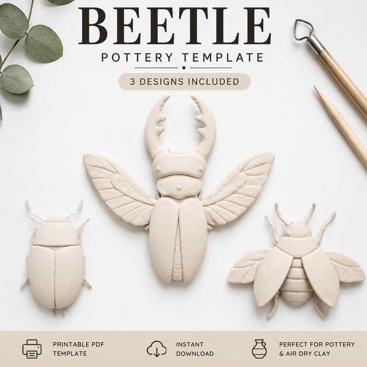 three clay sculptures of insects, specifically a beetle, arranged on a white background. The sculptures are accompanied by various pottery tools, such as a pottery wheel and a carving knife. The image also includes text that provides information about the "BEETLE POTTERY TEMPLATE" and includes icons for "PRINTABLE PDF", "INSTANT DOWNLOAD", and "PERFECT FOR POTTERY & AIR DRY CLAY".