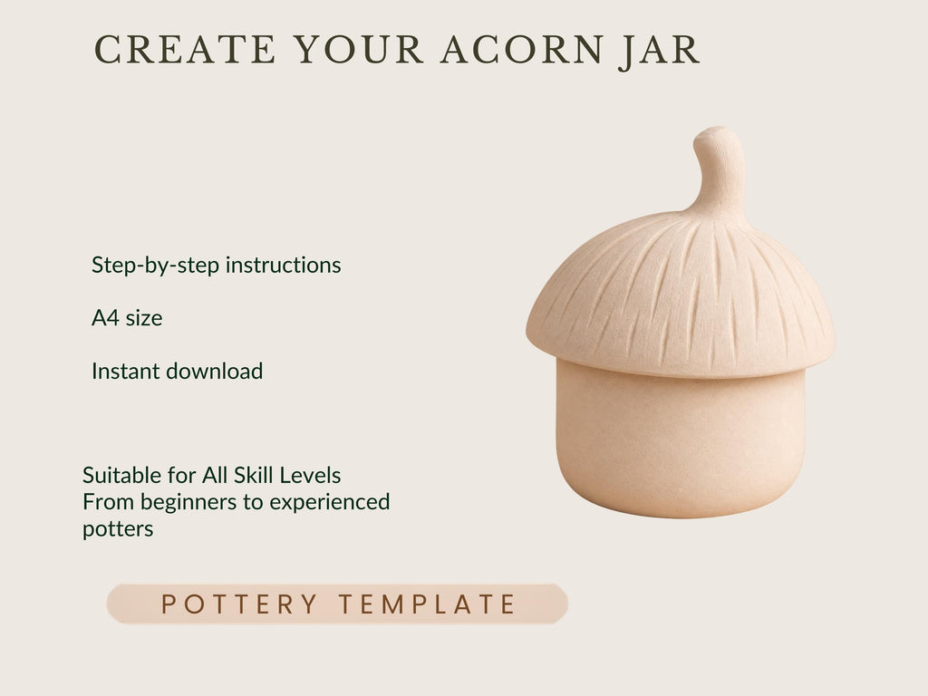 The image is a step-by-step instructions for creating an acorn jar, including a pottery template.