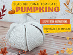Ceramic Pumpkin Pottery Template: Halloween DIY Slab Building (PDF Pattern)